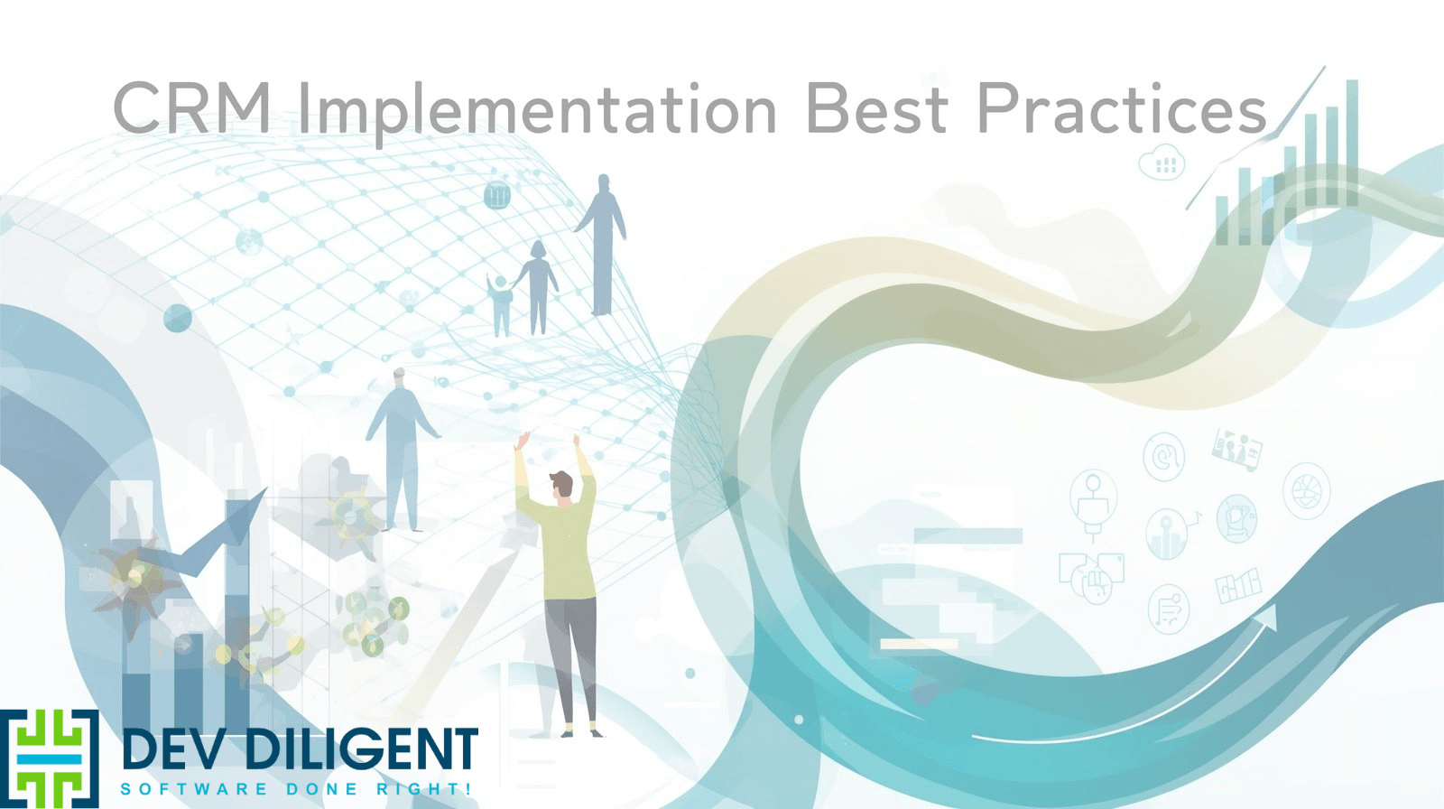 CRM Implementation Best Practices: A Complete Guide for Businesses crm implementation best practices