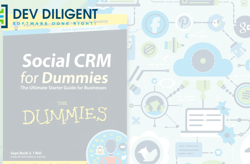 social crm for dummies custom the ultimate starter guide for businesses