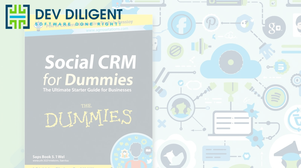 Social CRM for Dummies (Custom)-The Ultimate Starter Guide for Businesses
