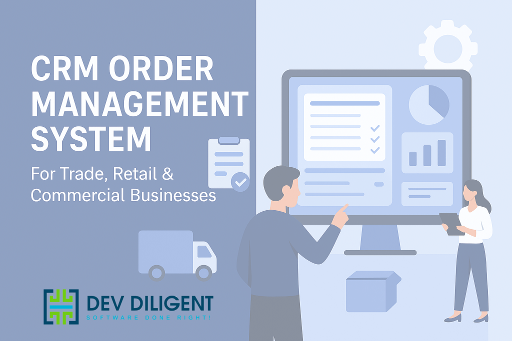CRM Order Management System: Simplifying Jobs and Orders for Trade, Retail & Commercial Businesses best crm for order managment system