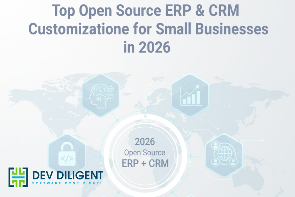Top Open Source ERP & CRM Customization Services for Small Businesses in 2026 Top Open Source ERP & CRM Customization Services for Small Businesses in 2026
